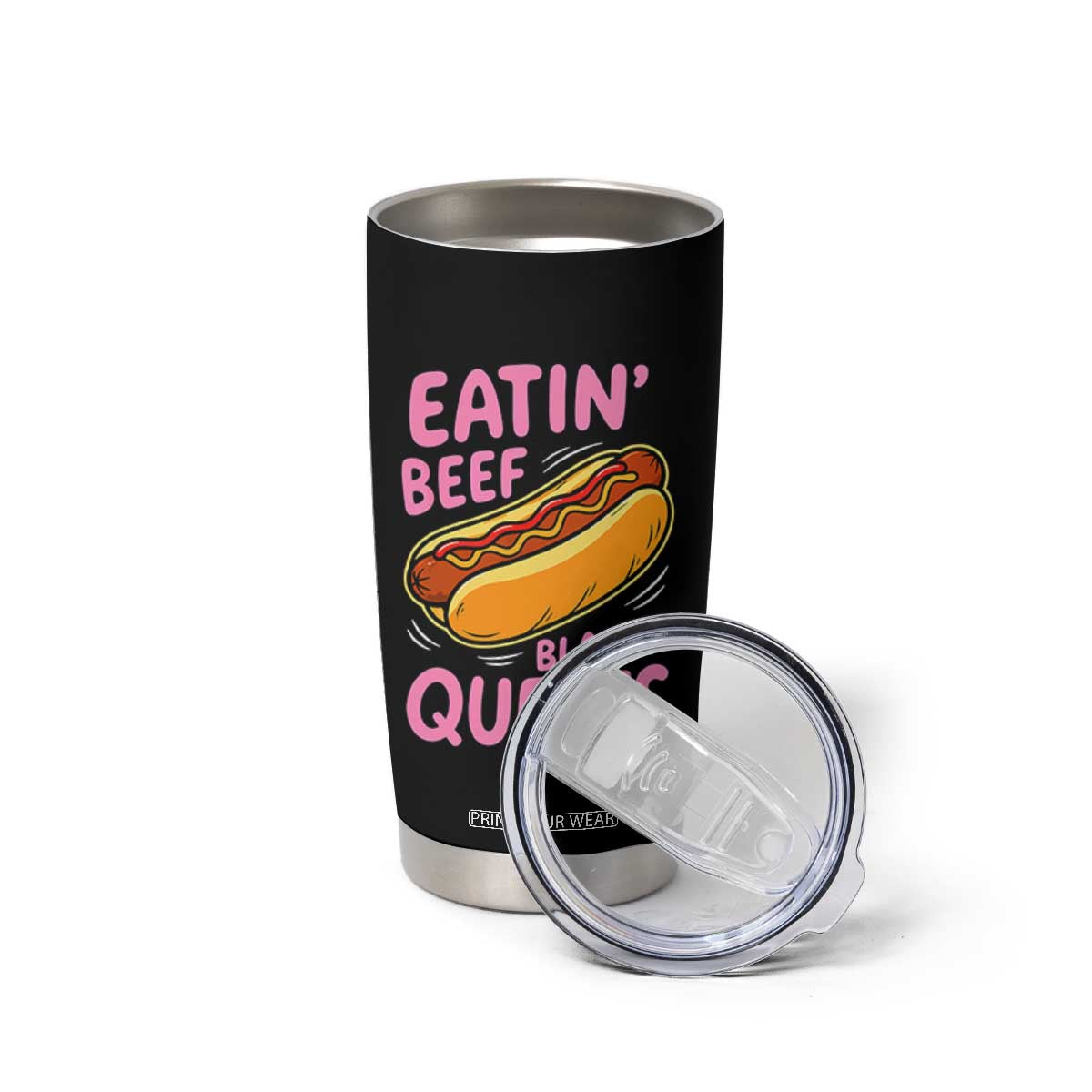 Eatin Beef Blastin' Queefs Funny Hot Dog Adult Humor Tumbler Cup