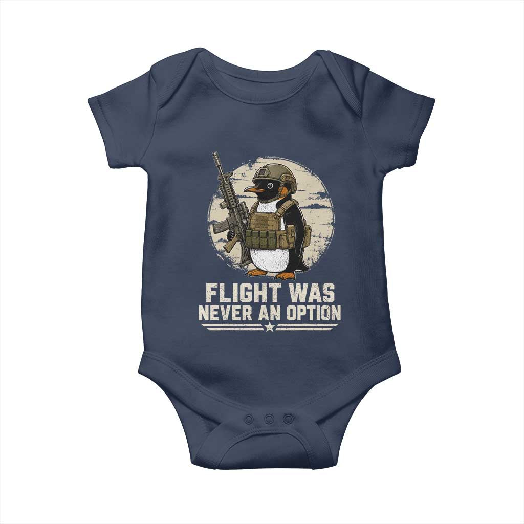 Funny Penguin Flight Was Never An Option Baby Onesie Tactical Penguin Gun Lover TS11 Navy Print Your Wear
