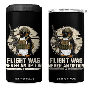 Funny Penguin Flight Was Never An Option 4 in 1 Can Cooler Tumbler Tactical Penguin Gun Lover TS11 One Size: 16 oz Black Print Your Wear