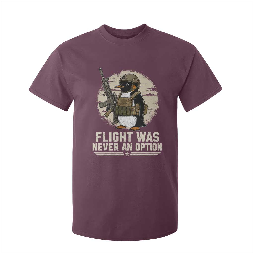 Funny Penguin Flight Was Never An Option T Shirt For Kid Tactical Penguin Gun Lover TS11 Maroon Print Your Wear