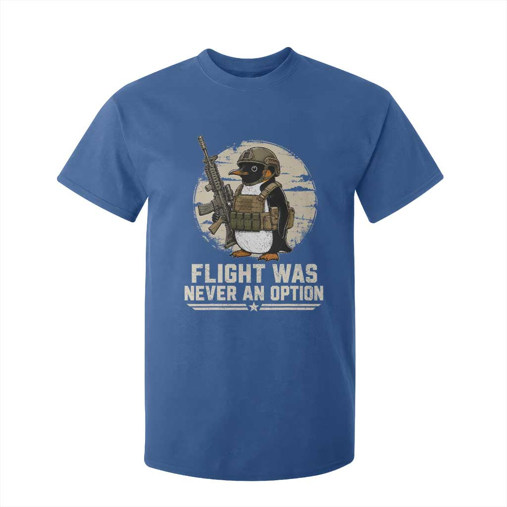 Funny Penguin Flight Was Never An Option T Shirt For Kid Tactical Penguin Gun Lover TS11 Royal Blue Print Your Wear