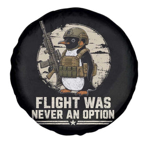 Funny Penguin Flight Was Never An Option Spare Tire Cover Tactical Penguin Gun Lover TS11 Print Your Wear