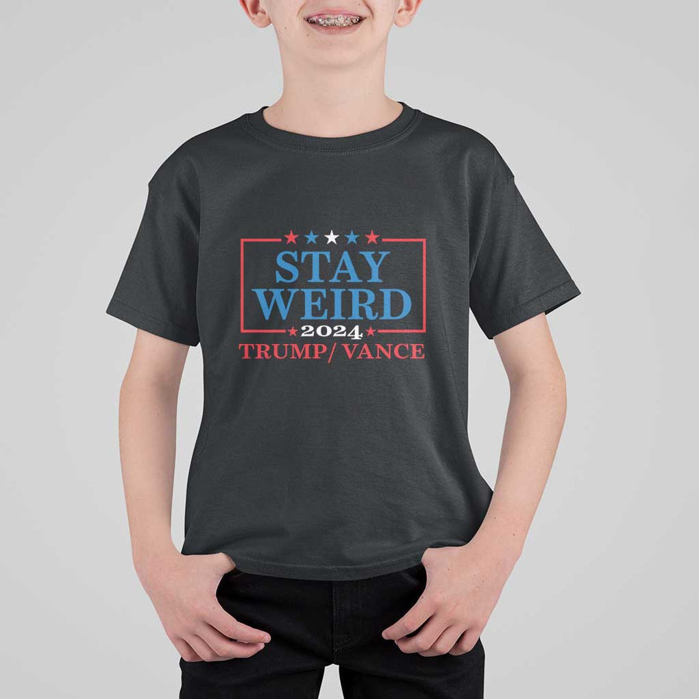 Funny Trump Vance T Shirt For Kid Stay Weird Presidential Election 2024 TS11 Black Print Your Wear