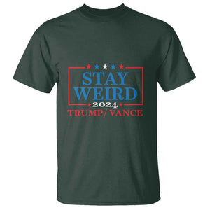 Funny Trump Vance T Shirt Stay Weird Presidential Election 2024 TS11 Dark Forest Green Print Your Wear