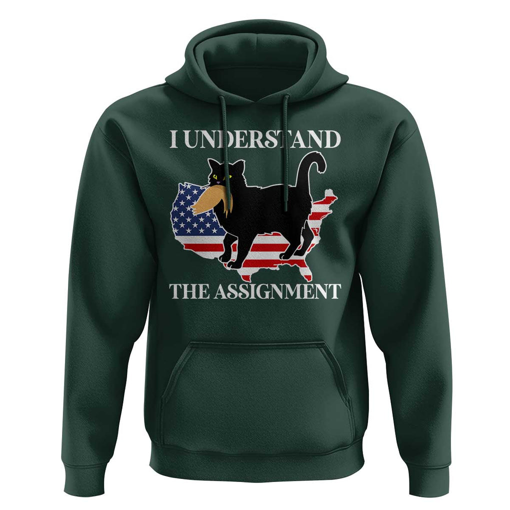 Funny Harris Supporter Hoodie I Understand The Assignment Black Cat American Flag TS11 Dark Forest Green Print Your Wear