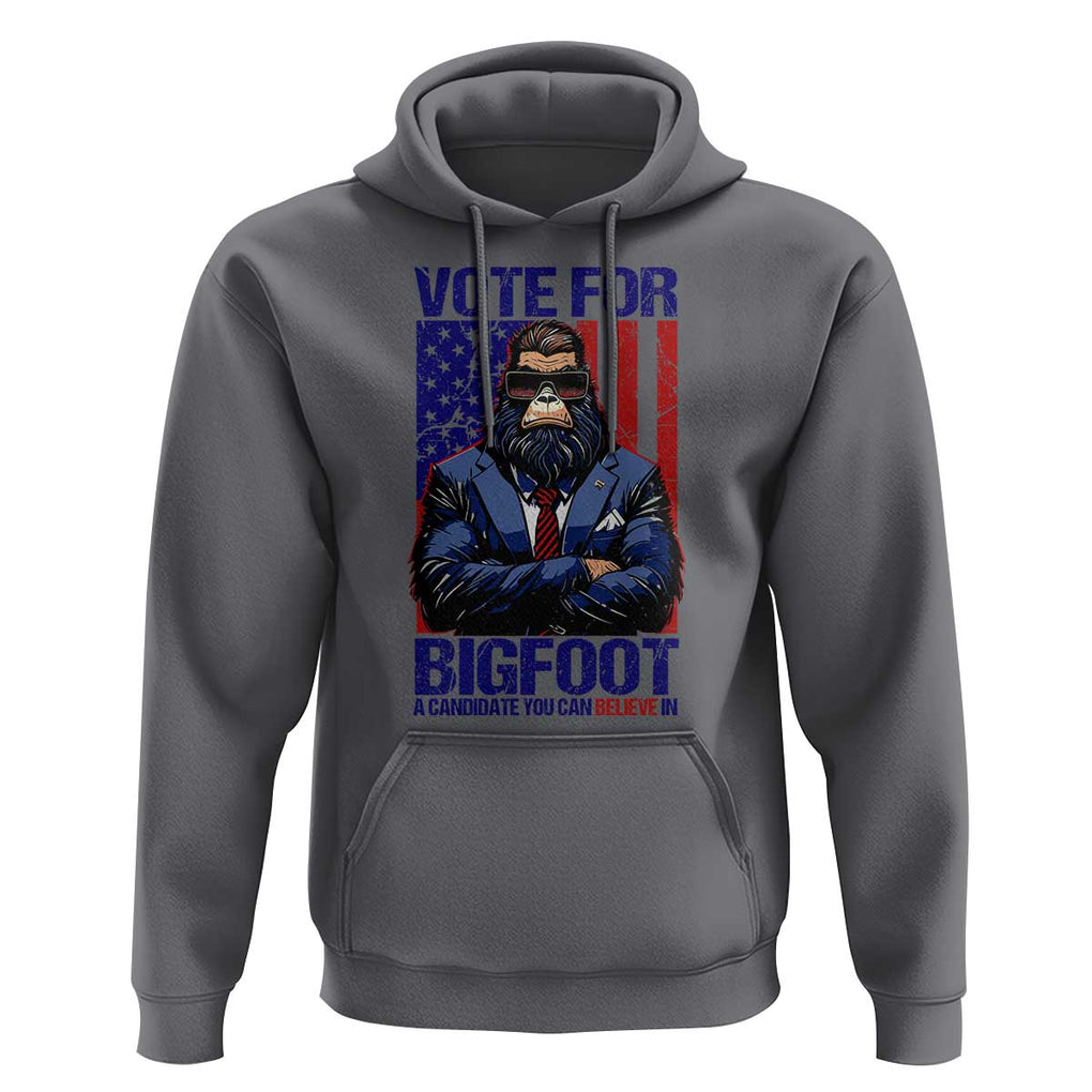 Funny Bigfoot Election Hoodie Vote For Bigfoot A Candidate You Can Believe In 2024 TS11 Charcoal Print Your Wear
