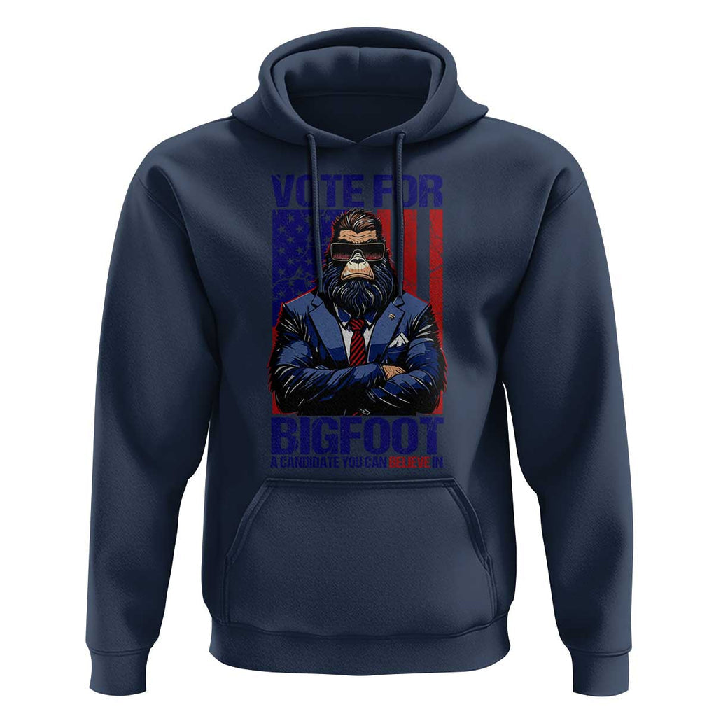 Funny Bigfoot Election Hoodie Vote For Bigfoot A Candidate You Can Believe In 2024 TS11 Navy Print Your Wear