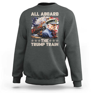 Trump Supporter 2024 Sweatshirt All Aboard The Trump Train USA American Flag TS11 Dark Heather Print Your Wear