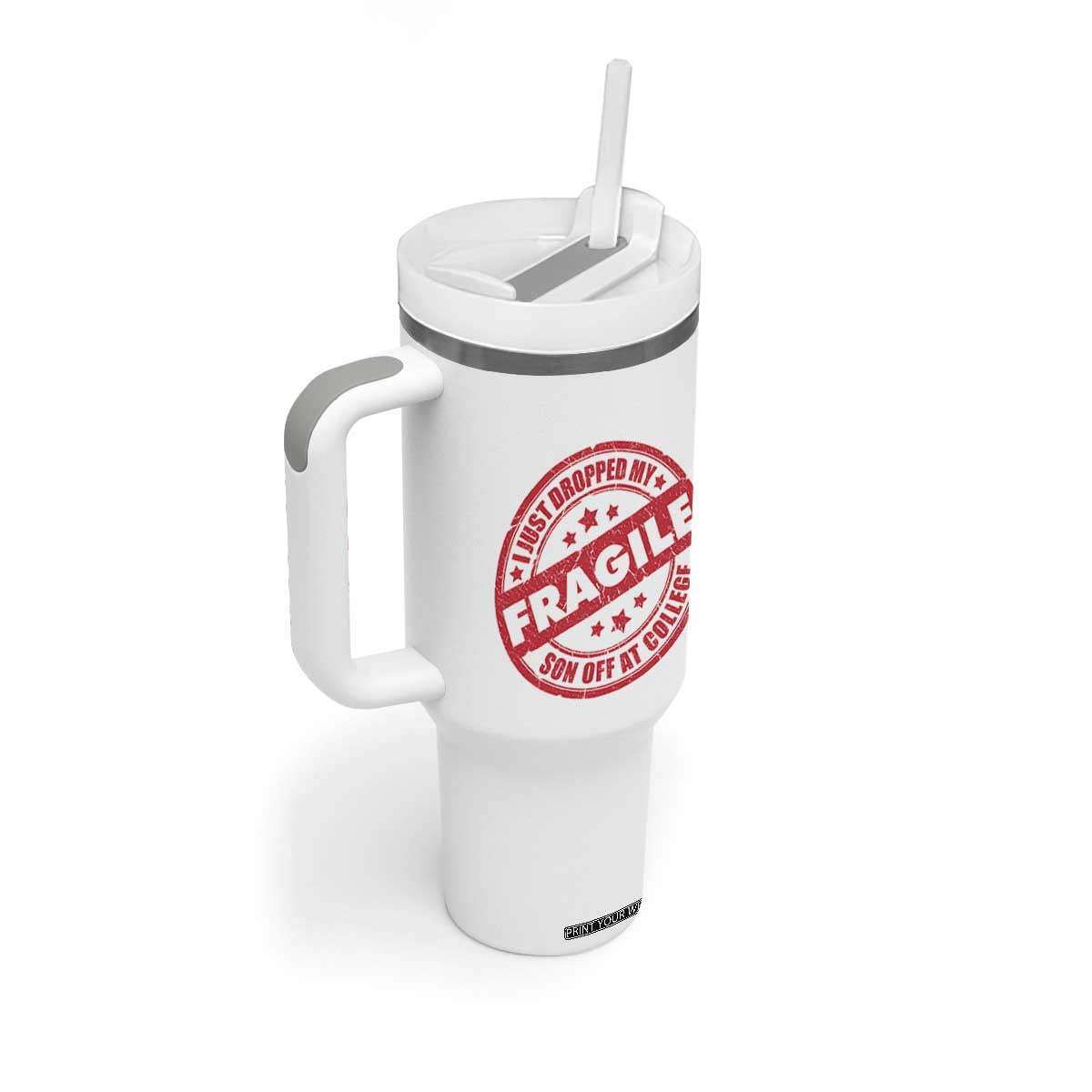 Fragile I Just Dropped My Son Off At College Tumbler With Handle Drop Off Parents Vintage Star TS11 Print Your Wear