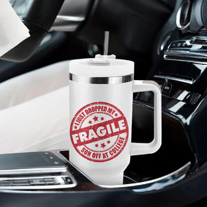 Fragile I Just Dropped My Son Off At College Tumbler With Handle Drop Off Parents Vintage Star TS11 Print Your Wear