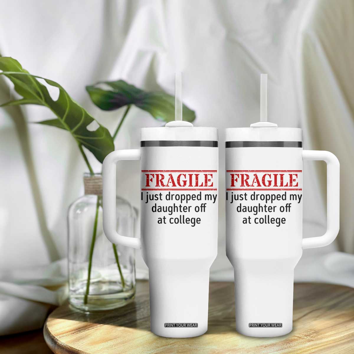 Fragile I Just Dropped My Daughter Off At College Tumbler With Handle Drop Off Parents TS11 Print Your Wear