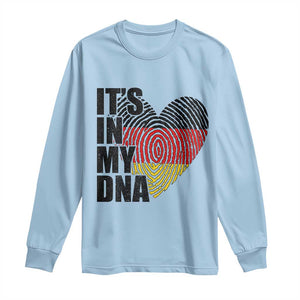 German Pride Long Sleeve Shirt It Is In My DNA Patriotic Germany Flag TS11 Light Blue Print Your Wear