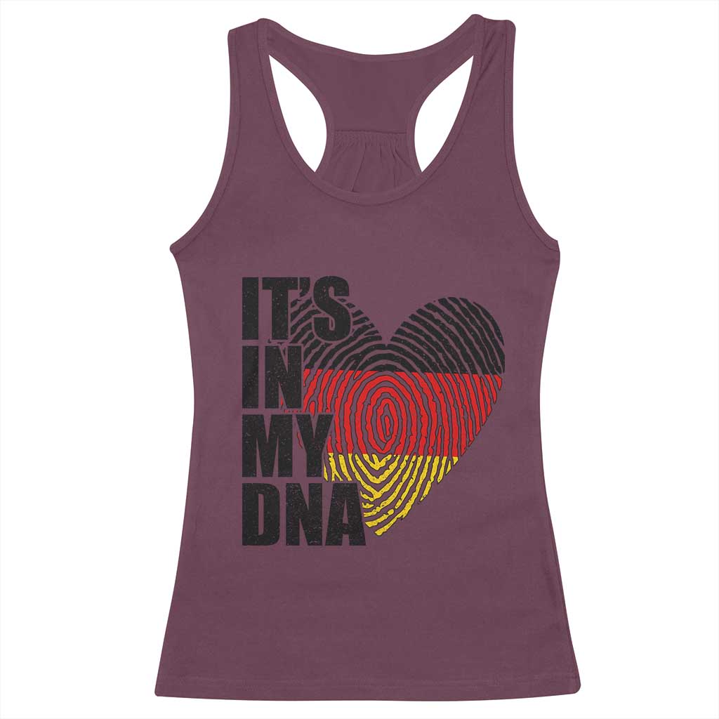 German Pride Racerback Tank Top It Is In My DNA Patriotic Germany Flag TS11 Maroon Print Your Wear
