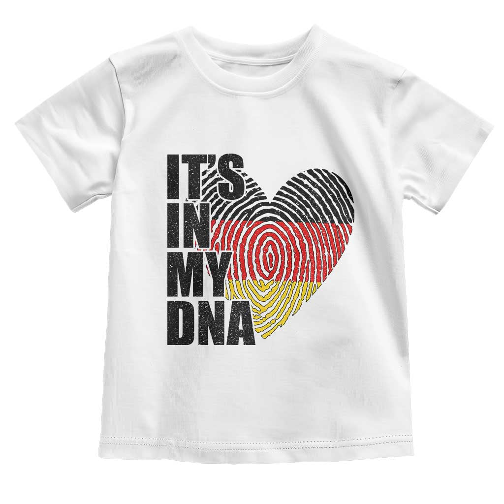 German Pride Toddler T Shirt It Is In My DNA Patriotic Germany Flag TS11 White Print Your Wear