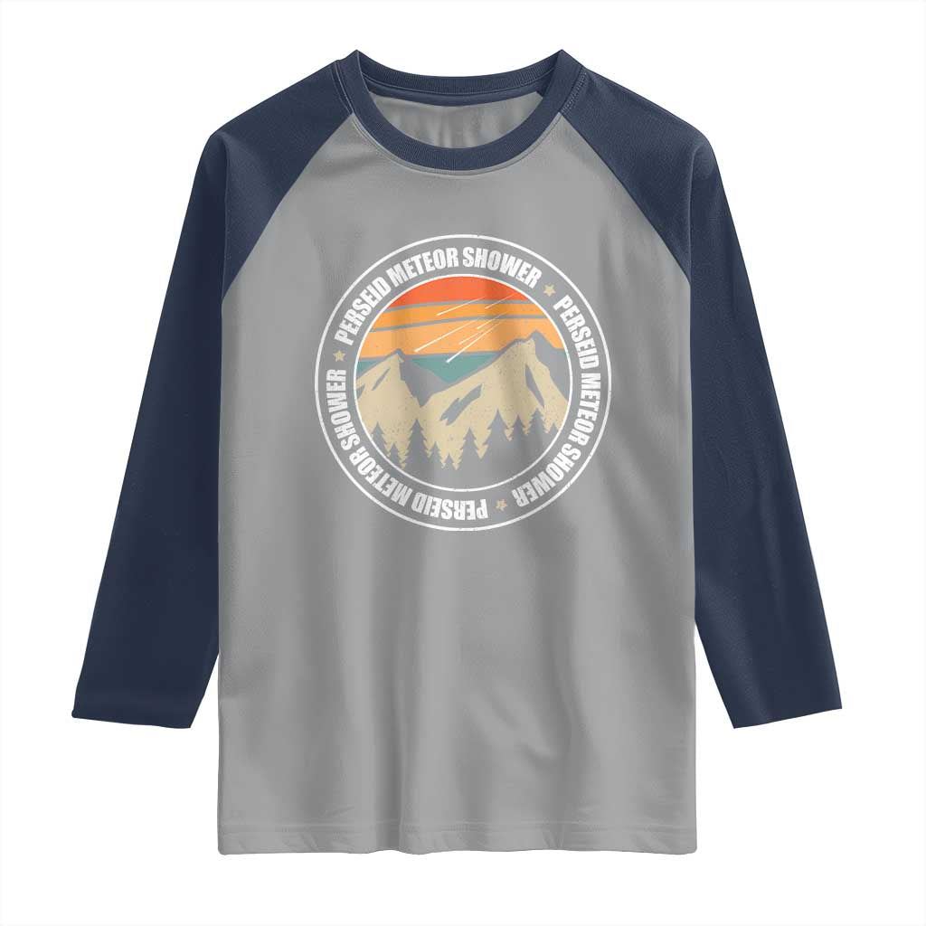 Perseid Meteor Shower Raglan Shirt Shooting Stars Astronomy Vintage Retro Mountain TS11 Sport Gray Navy Print Your Wear