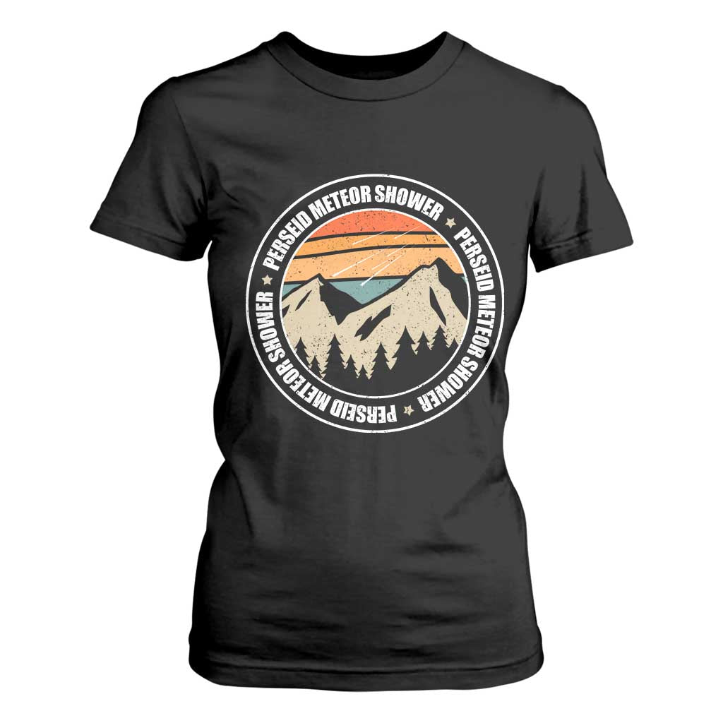 Perseid Meteor Shower T Shirt For Women Shooting Stars Astronomy Vintage Retro Mountain TS11 Black Print Your Wear