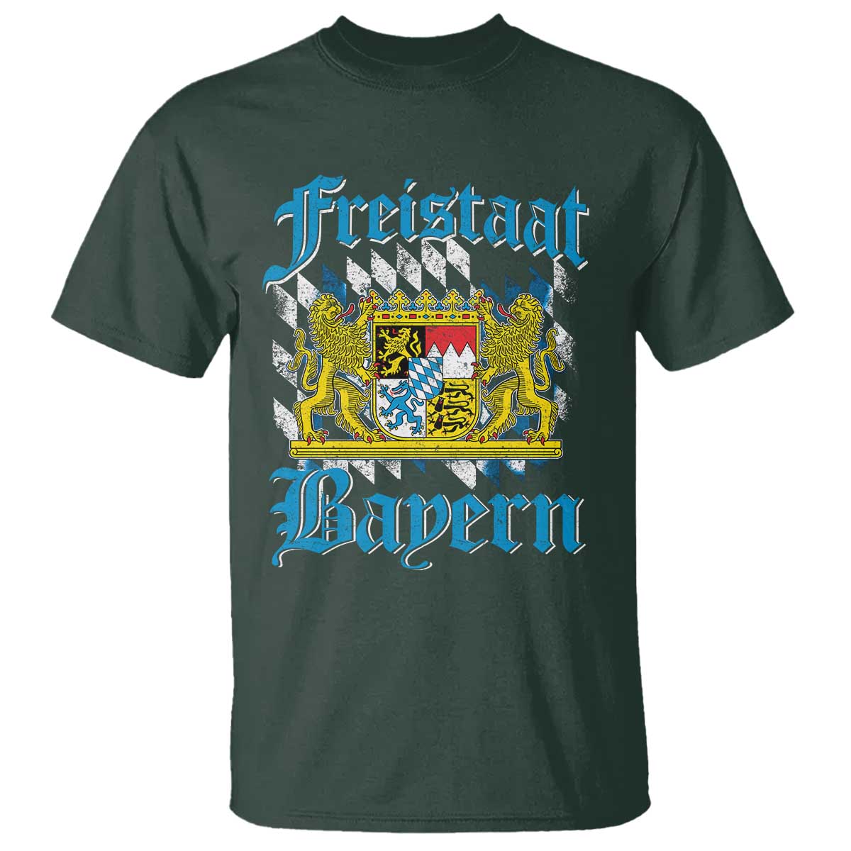 Freustaat Bayern T Shirt Bavaria German Munich Oktoberfest TS11 Dark Forest Green Print Your Wear