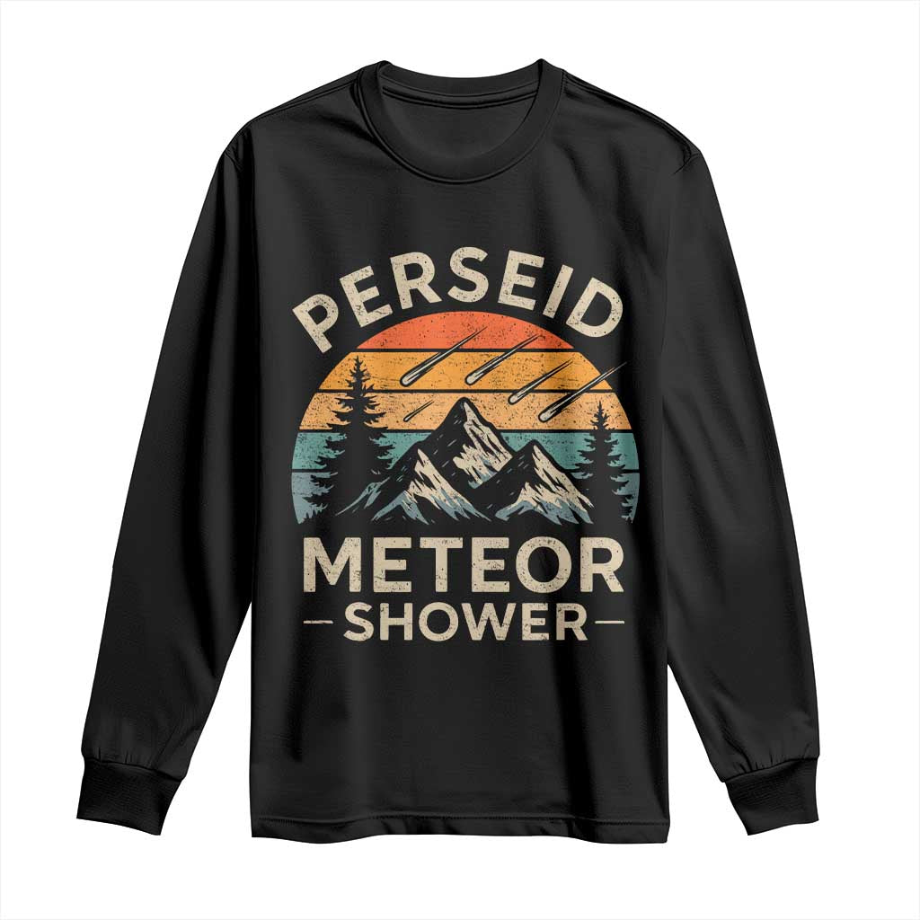 Perseid Meteor Shower Long Sleeve Shirt Shooting Stars Astronomy Vintage Mountain TS11 Black Print Your Wear