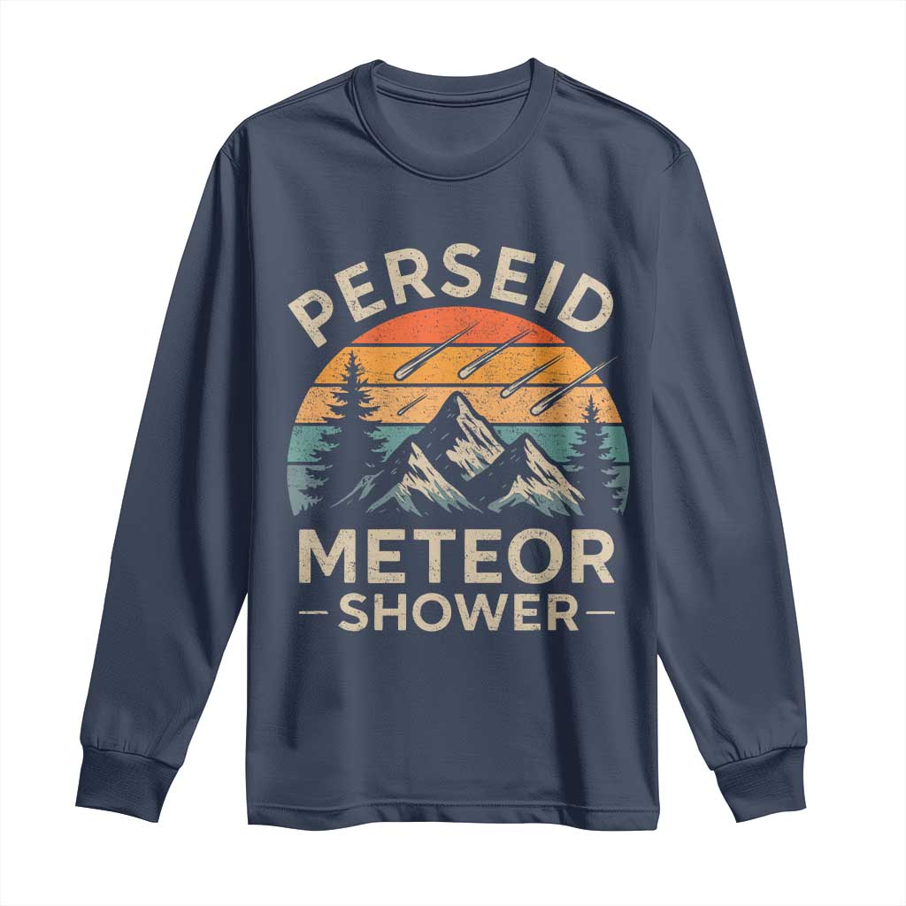 Perseid Meteor Shower Long Sleeve Shirt Shooting Stars Astronomy Vintage Mountain TS11 Navy Print Your Wear