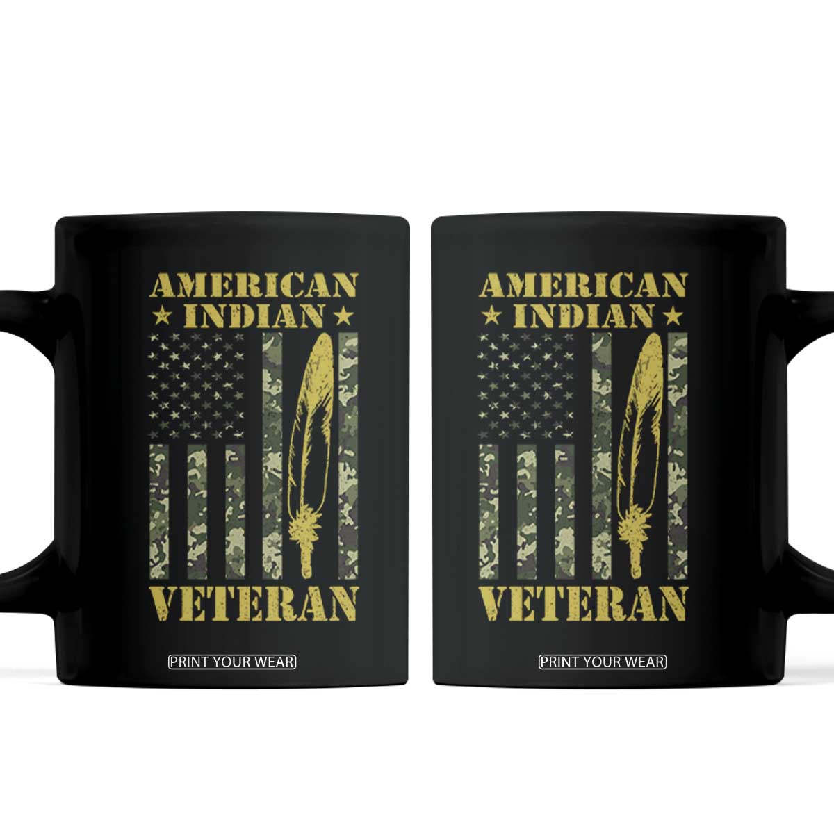 American Indian Veteran Coffee Mug Native American Veteran Feathers Camo Flag TS11 Black Print Your Wear