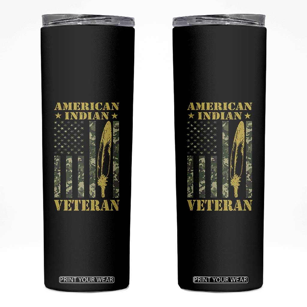 American Indian Veteran Skinny Tumbler Native American Veteran Feathers Camo Flag TS11 Black Print Your Wear