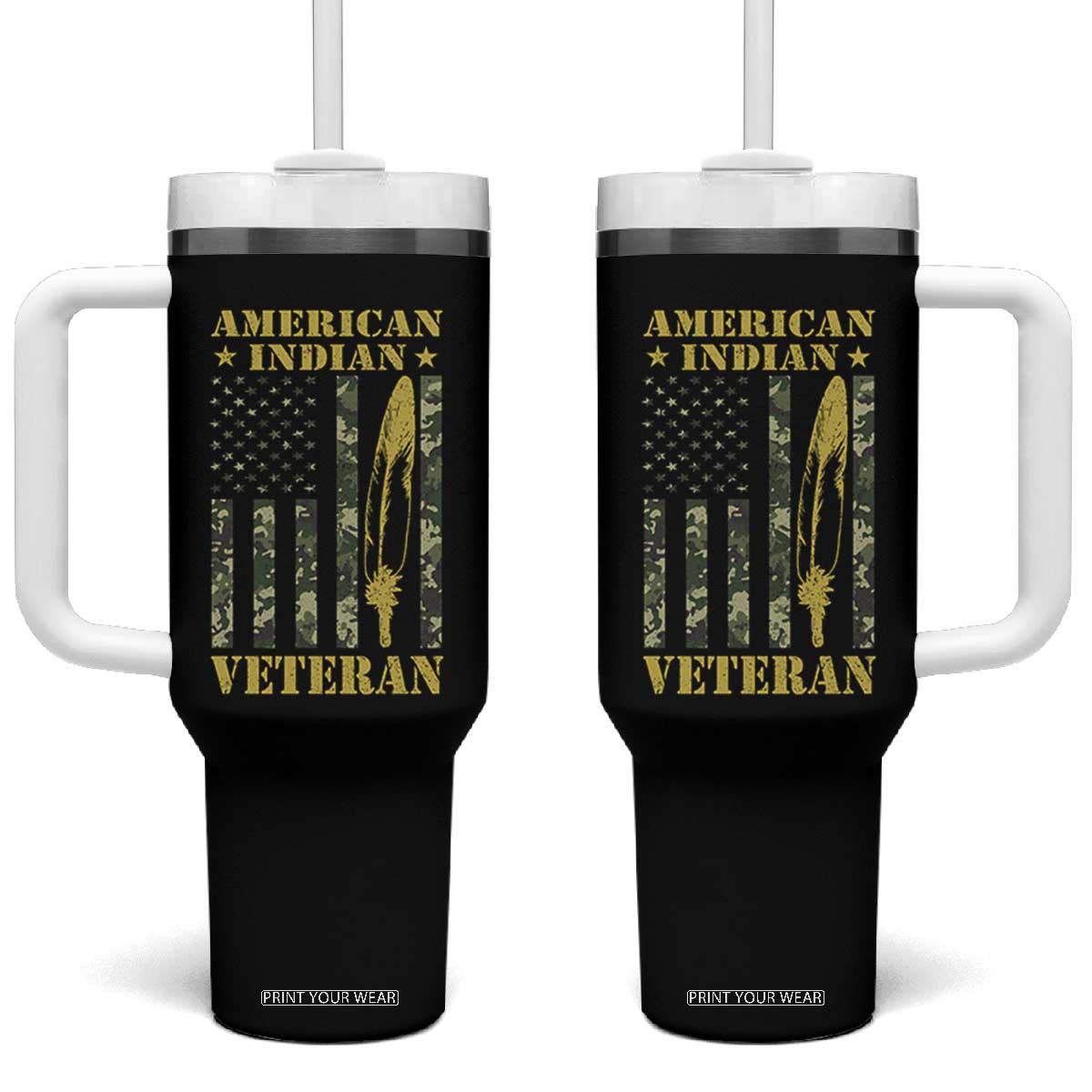 American Indian Veteran Tumbler With Handle Native American Veteran Feathers Camo Flag TS11 One Size: 40 oz Black Print Your Wear