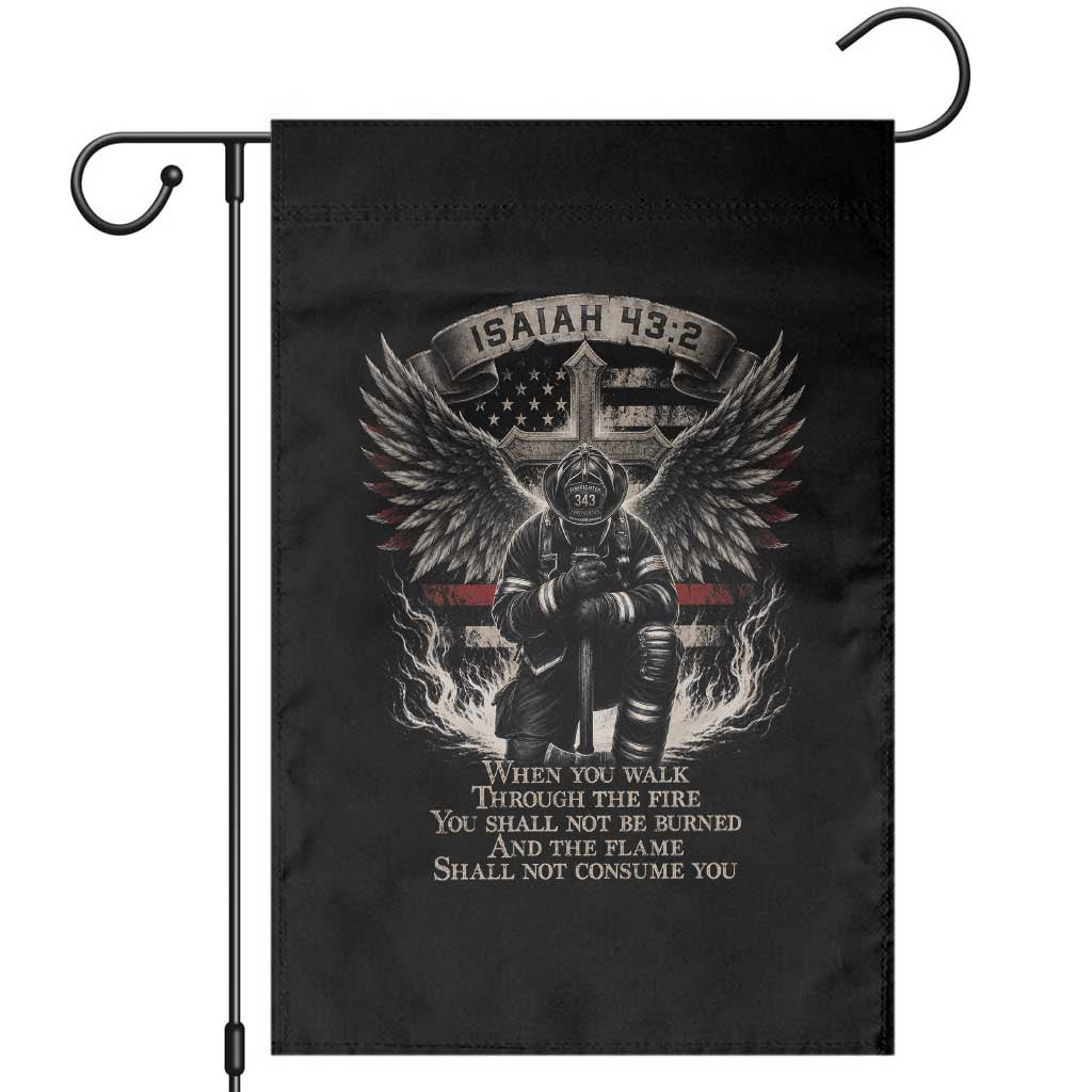 Christian Firefighter Garden Flag When You Walk Through The Fire You Shall Not Be Burned American Flag