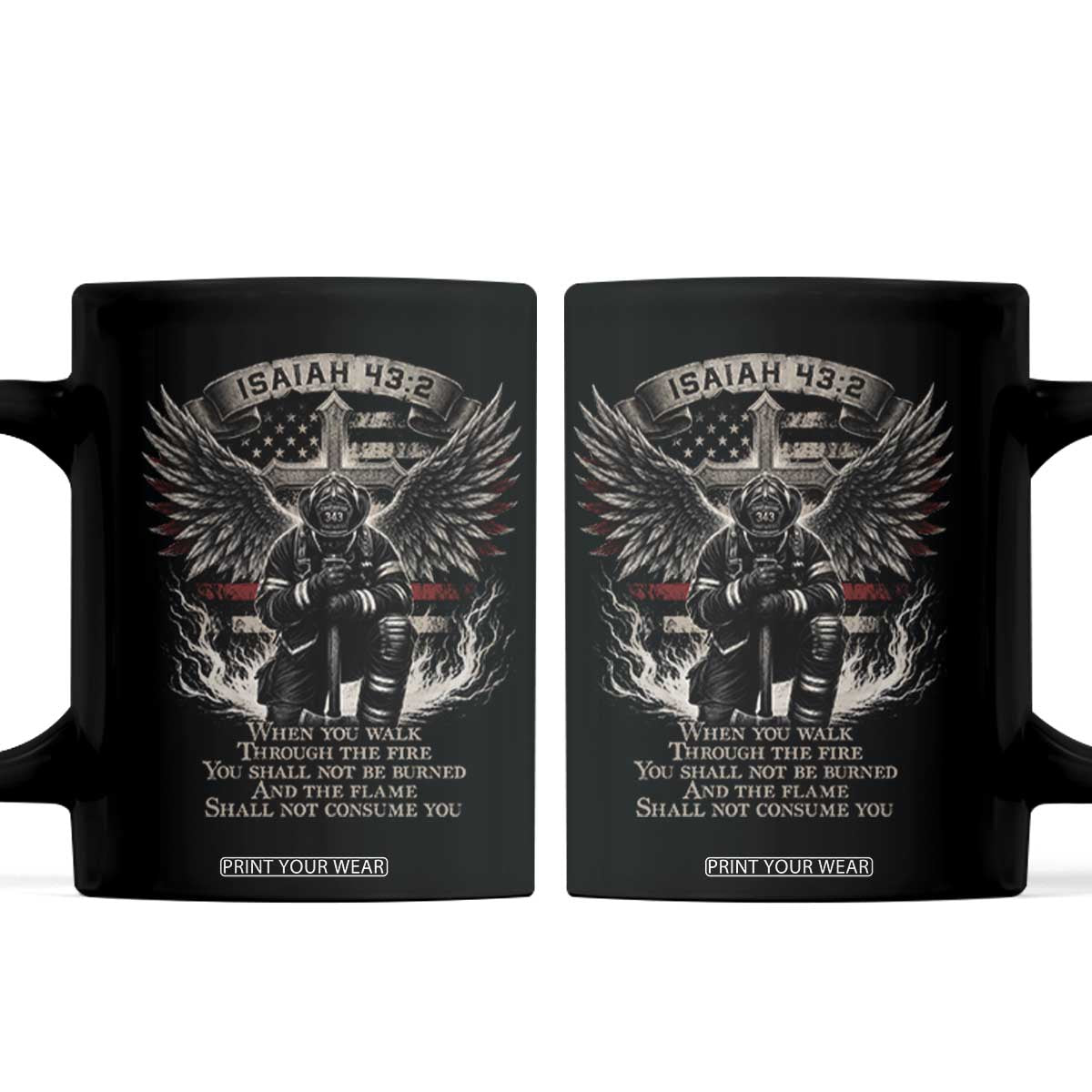 Christian Firefighter Coffee Mug When You Walk Through The Fire You Shall Not Be Burned American Flag