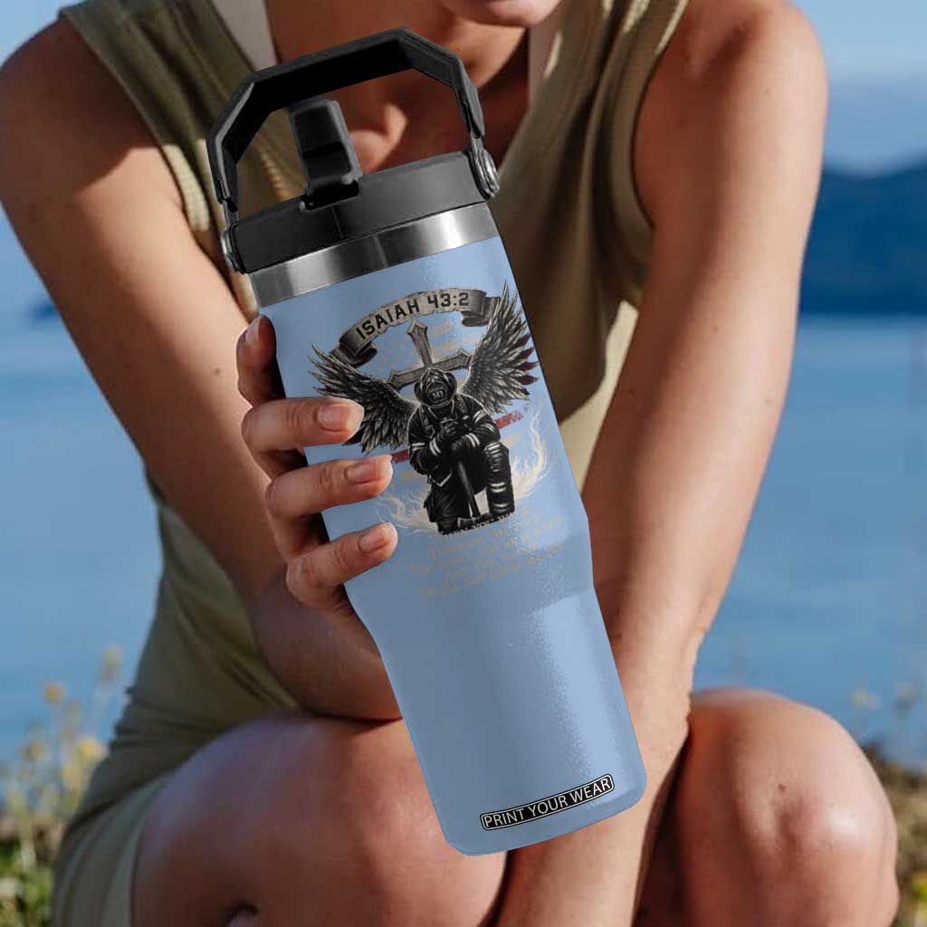 Christian Firefighter Flip Straw Tumbler When You Walk Through The Fire You Shall Not Be Burned American Flag
