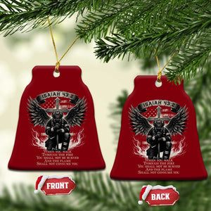 Christian Firefighter Ceramic Ornament When You Walk Through The Fire You Shall Not Be Burned American Flag