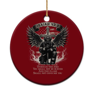 Christian Firefighter Ceramic Ornament When You Walk Through The Fire You Shall Not Be Burned American Flag
