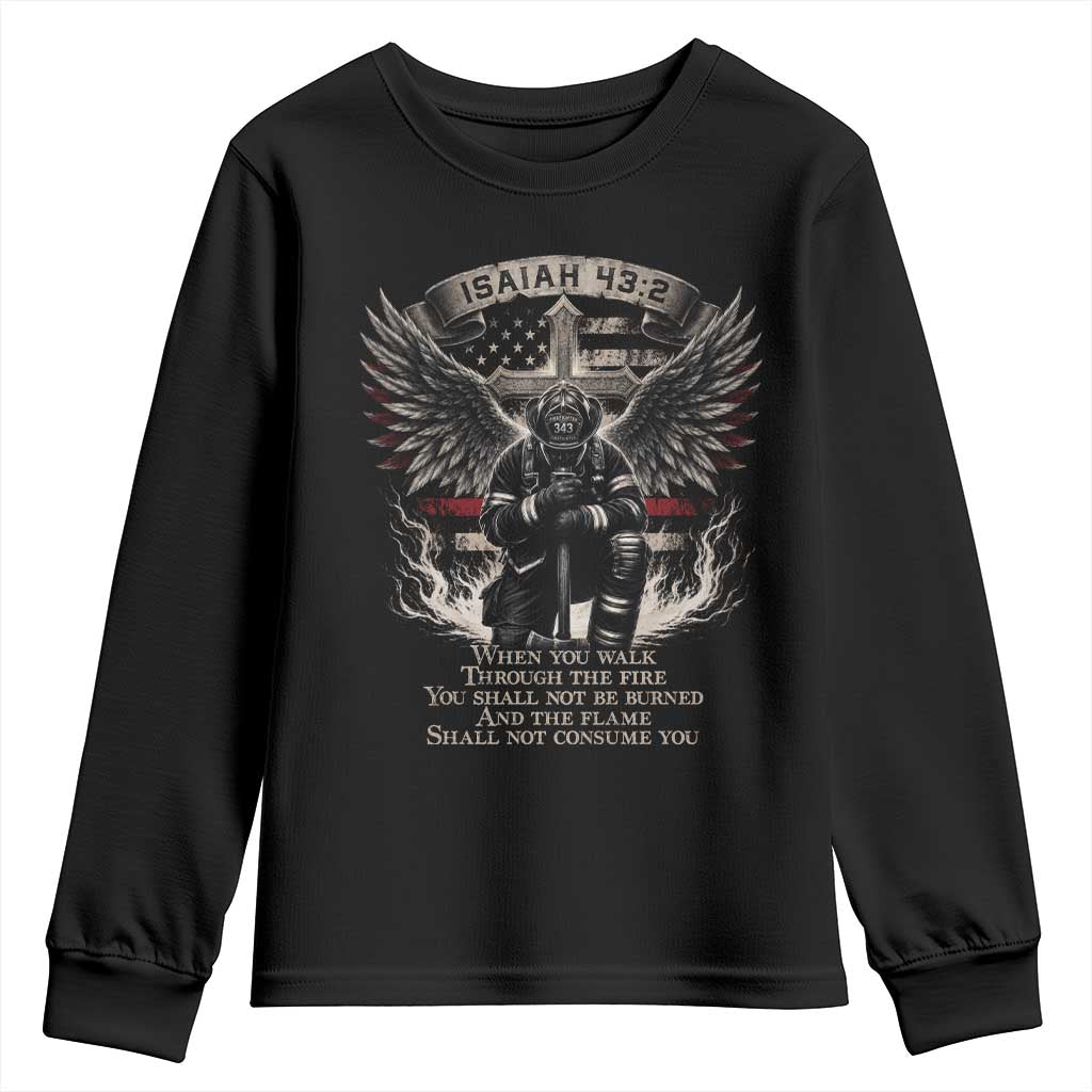 Christian Firefighter Youth Sweatshirt When You Walk Through The Fire You Shall Not Be Burned American Flag