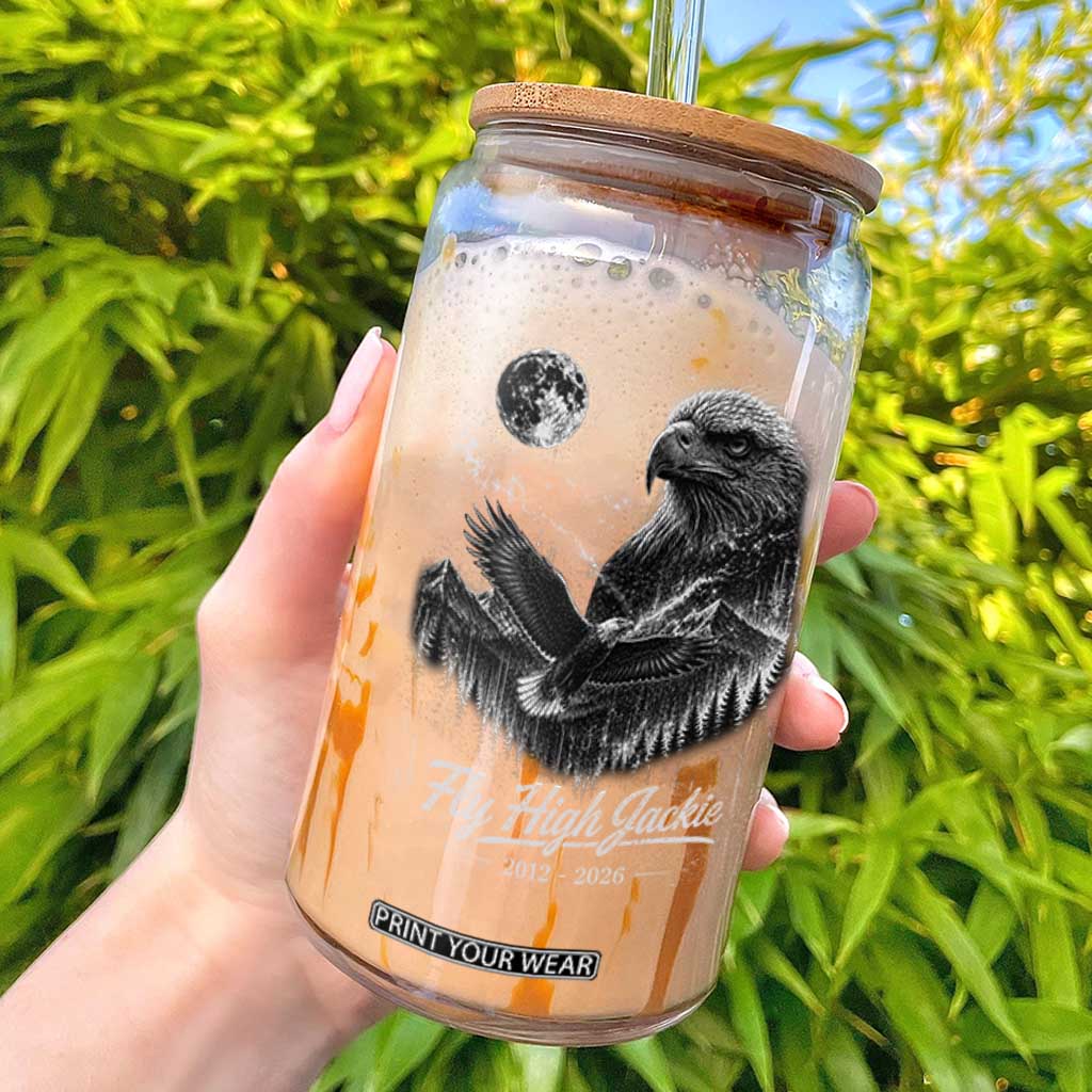 Fly High Jackie Eagle Glass Can Memorial Tribute Nature Supports California Wildlife TS11 Black Print Your Wear