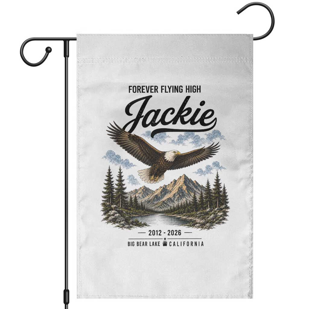 Jackie Bald Eagle Memorial Tribute Garden Flag Forever Flying High Big Bear California 2012 2026 TS11 White Print Your Wear