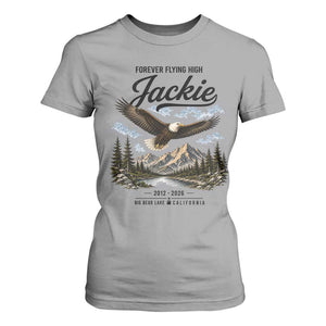Jackie Bald Eagle Memorial Tribute T Shirt For Women Forever Flying High Big Bear California 2012 2026 TS11 Sport Gray Print Your Wear