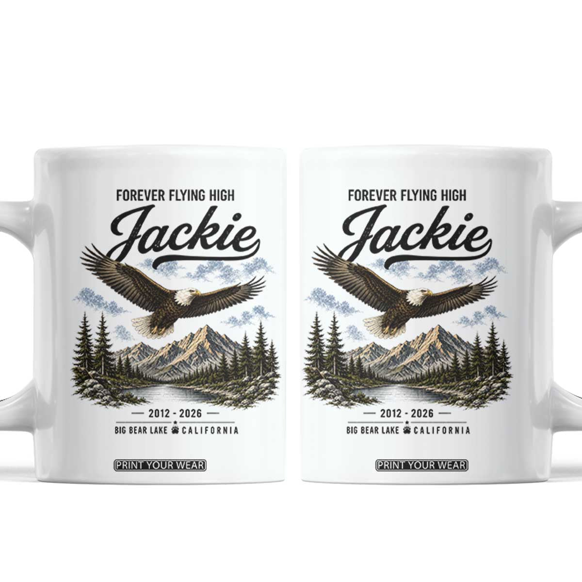 Jackie Bald Eagle Memorial Tribute Coffee Mug Forever Flying High Big Bear California 2012 2026 TS11 White Print Your Wear