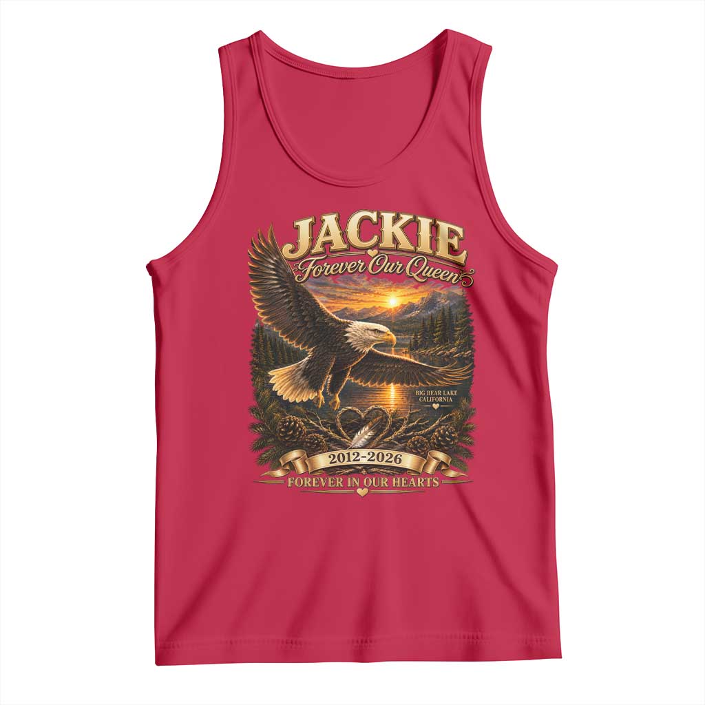 Jackie The Eagle Big Bear Lake California Tank Top Forever Our Queen And In Our Hearts Wildlife Supports TS11 Red Print Your Wear