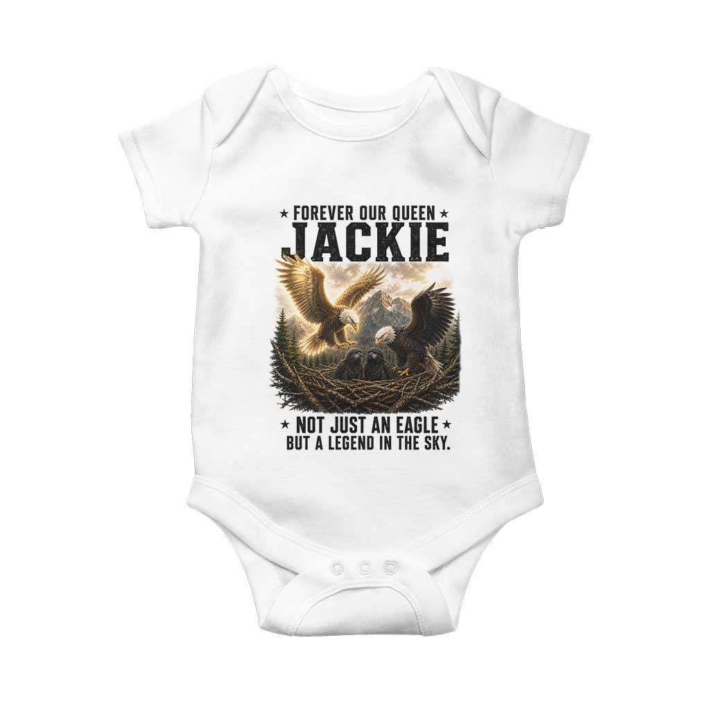 Jackie Bald Eagle Baby Onesie Forever Our Queen Not Just An Eagle But A Legend In The Sky TS11 White Print Your Wear