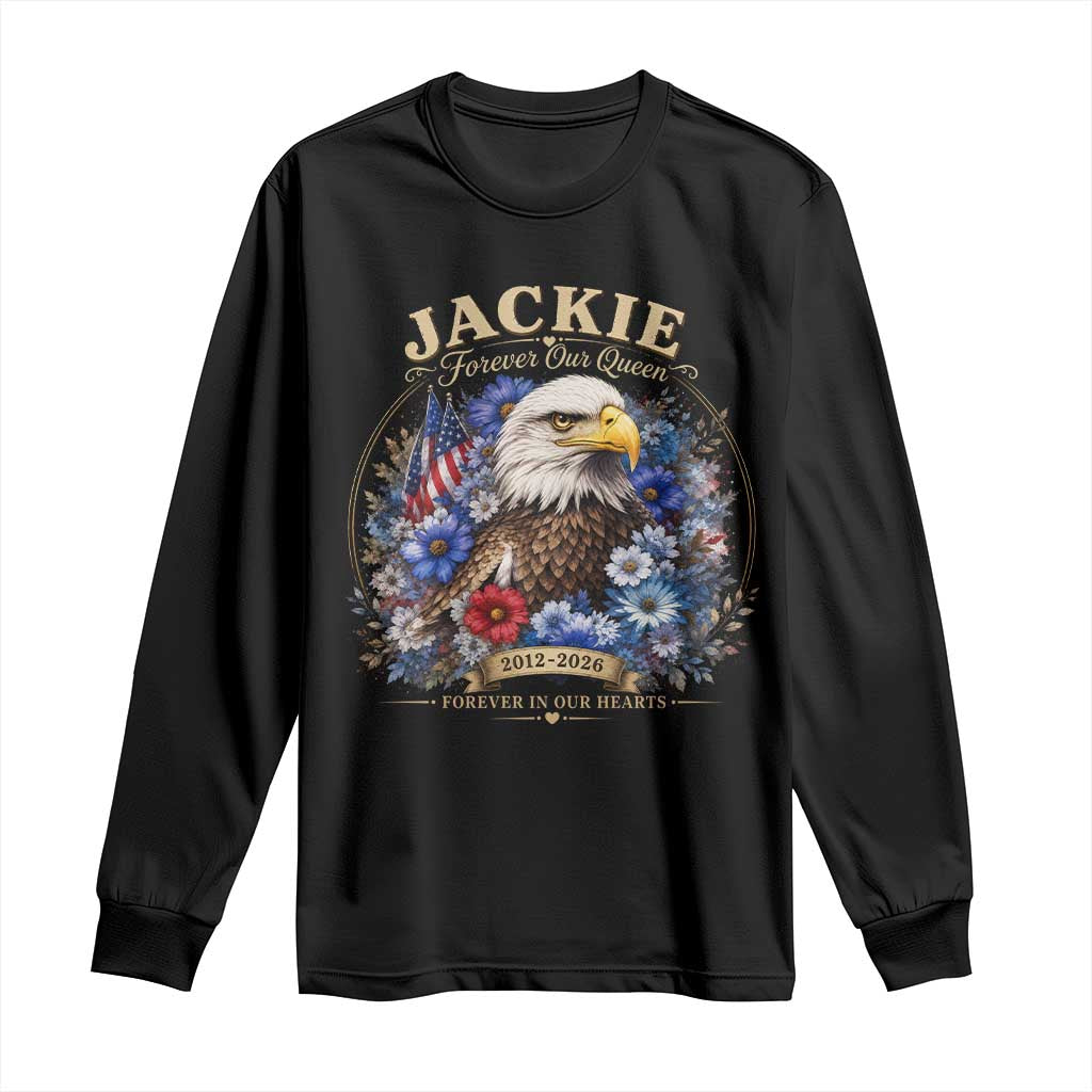 Jackie Bald Eagle Long Sleeve Shirt Forever Our Queen And In Our Hearts USA Floral TS11 Black Print Your Wear