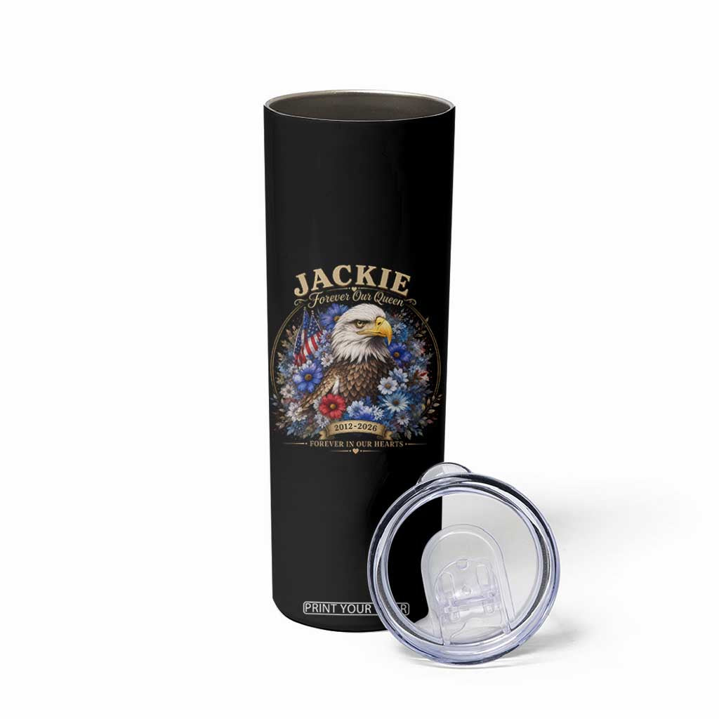 Jackie Bald Eagle Skinny Tumbler Forever Our Queen And In Our Hearts USA Floral TS11 Print Your Wear