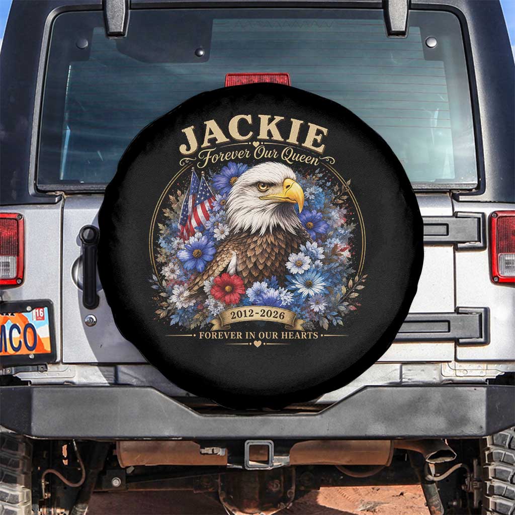 Jackie Bald Eagle Spare Tire Cover Forever Our Queen And In Our Hearts USA Floral TS11 No hole Black Print Your Wear