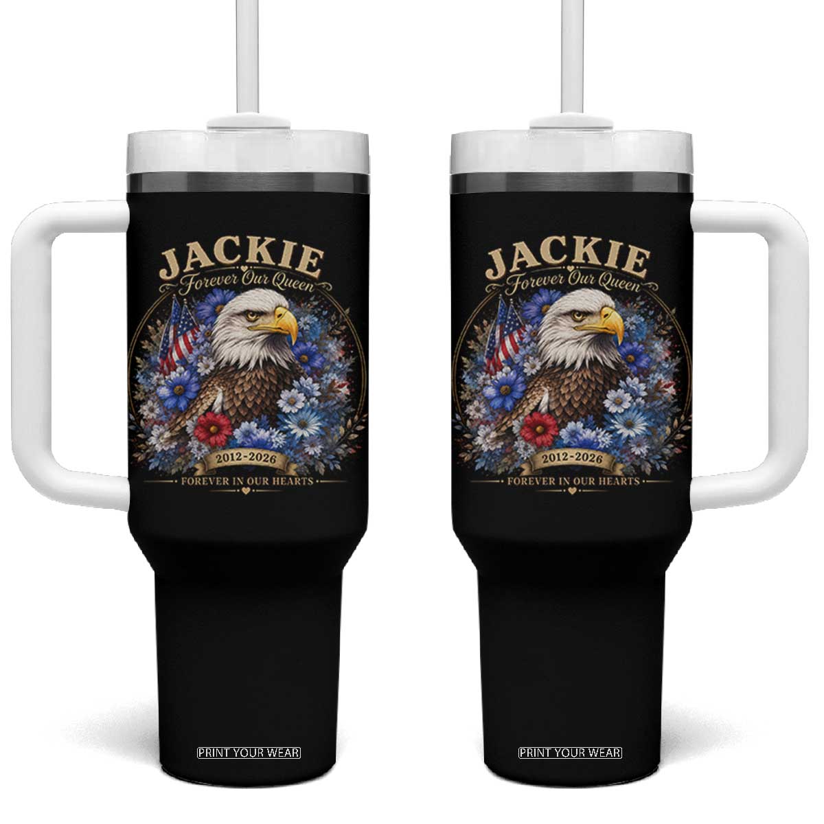 Jackie Bald Eagle Tumbler With Handle Forever Our Queen And In Our Hearts USA Floral TS11 One Size: 40 oz Black Print Your Wear
