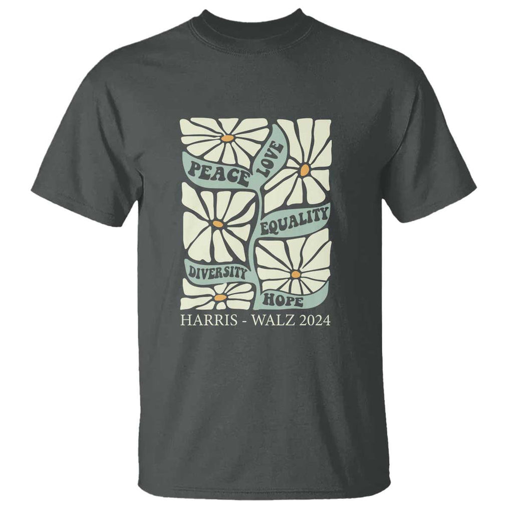 Harris Walz 2024 T Shirt Peace Love Equality Diversity Hope Hand Drawn Flower TS11 Dark Heather Print Your Wear
