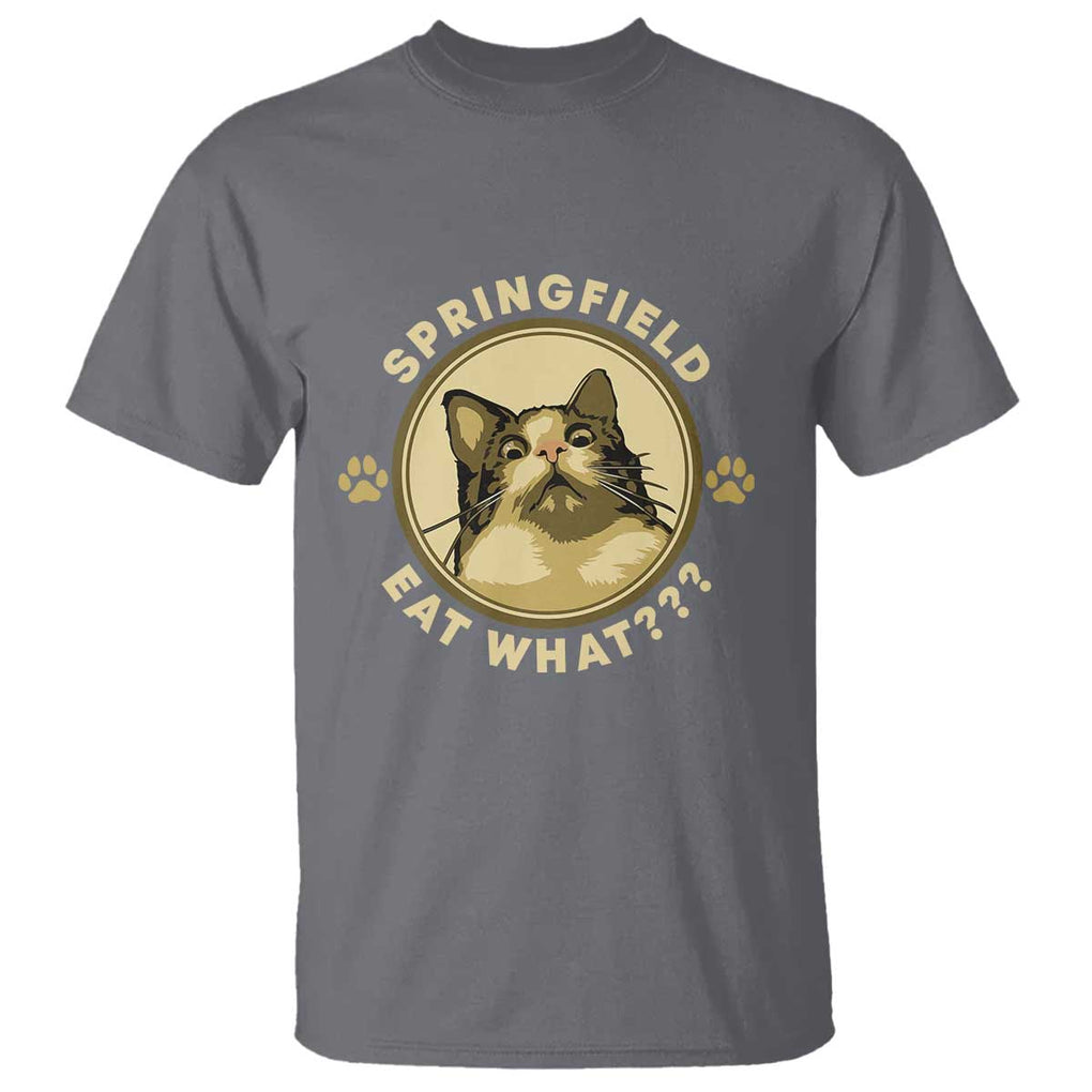 Funny Sarcastic T Shirt Springfield Eat What Shocked Cat Paw Pet Lovers Election 2024 TS11 Charcoal Print Your Wear