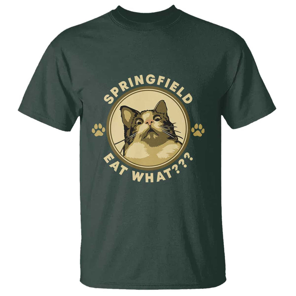 Funny Sarcastic T Shirt Springfield Eat What Shocked Cat Paw Pet Lovers Election 2024 TS11 Dark Forest Green Print Your Wear