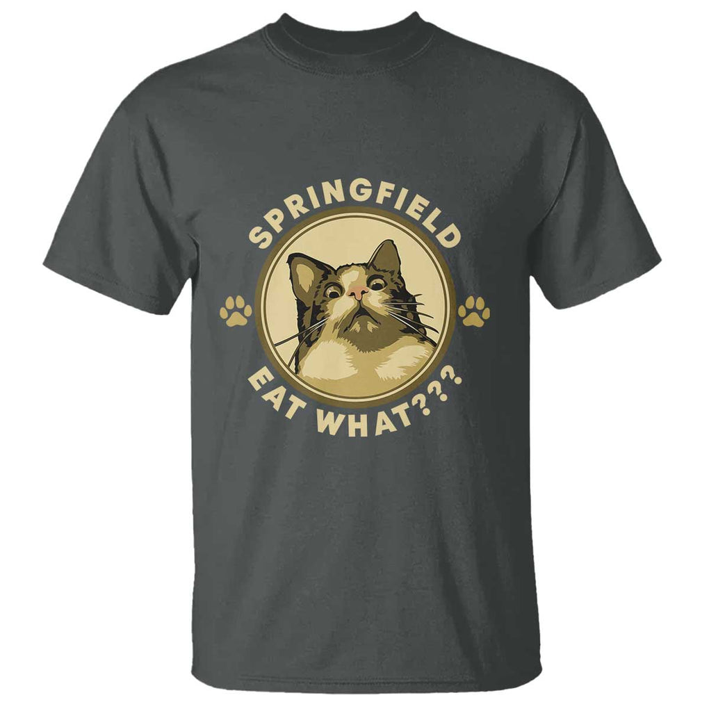 Funny Sarcastic T Shirt Springfield Eat What Shocked Cat Paw Pet Lovers Election 2024 TS11 Dark Heather Print Your Wear