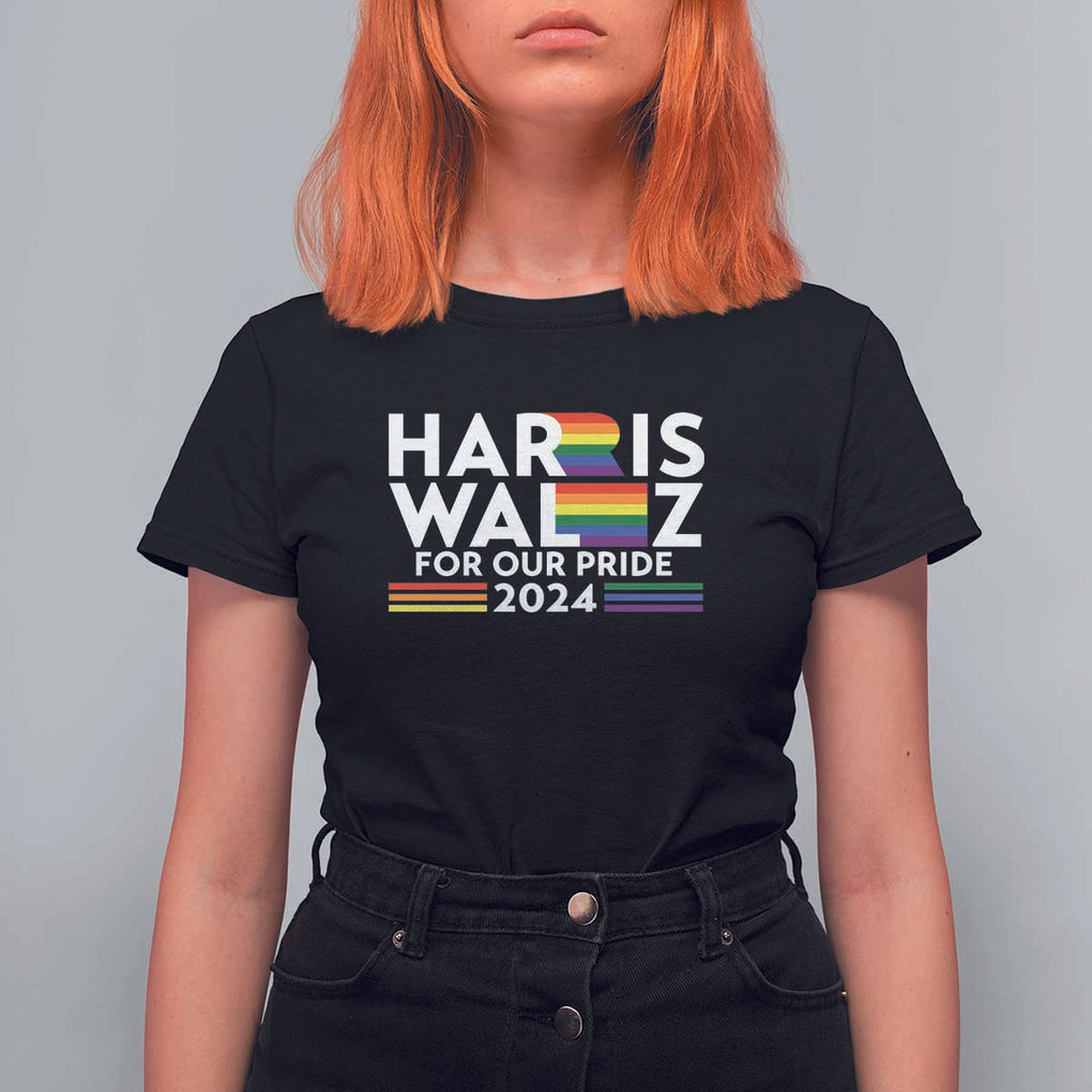 Harris Walz Supporter T Shirt For Women Harris Walz For Our Pride 2024 LGBTQ Rainbow Flag TS11 Black Print Your Wear