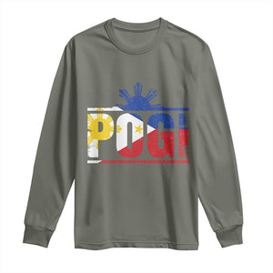 Pogi Filipino Slang Filipino Flag Pinoy Sun And Star Long Sleeve Shirt TS11 Military Green Print Your Wear