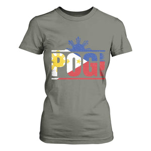 Pogi Filipino Slang Filipino Flag Pinoy Sun And Star T Shirt For Women TS11 Military Green Print Your Wear
