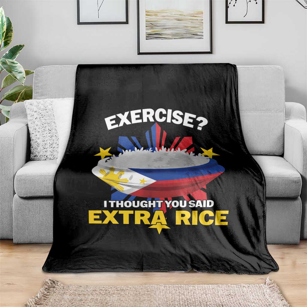 Funny Philippines Throw Blanket Exercise I Thought You Said Extra Rice TS11 Print Your Wear